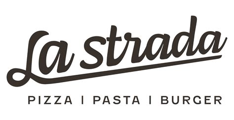 Pizzeria La Strada .